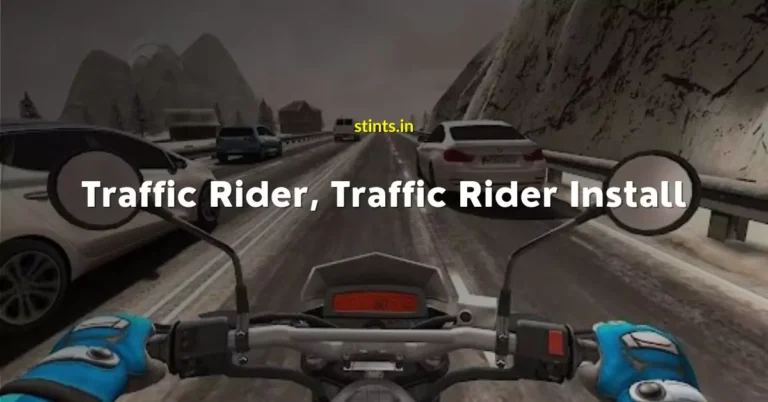 Traffic Rider, Traffic Rider Install, Traffic Rider Mod Apk, Traffic Rider Mod Apk Download, Traffic Rider Unlimited Money, Traffic Rider All Bikes Unlocked